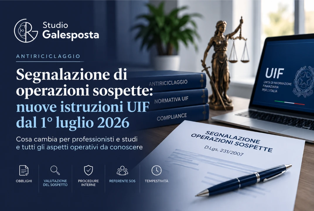 Segnalazione operazioni sospette: nuove istruzioni UIF dal 1° luglio 2026